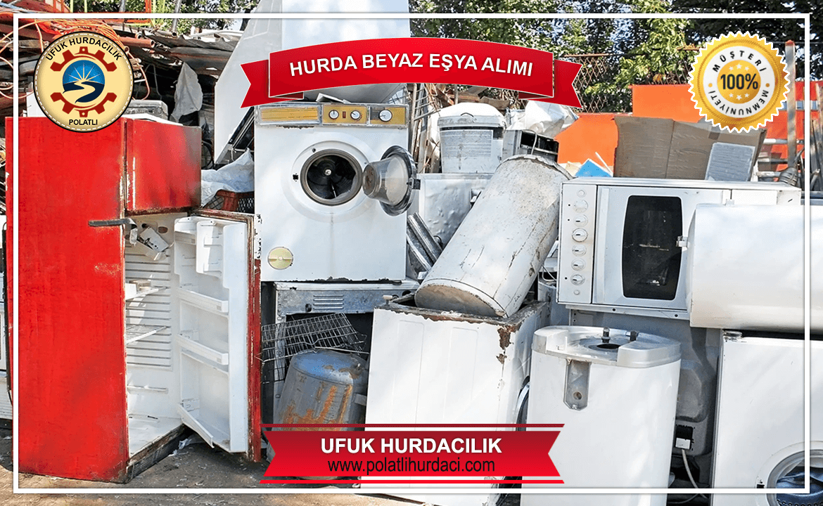 Polatlı Hurda Beyaz Eşya Fiyatları